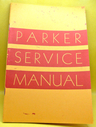 Parker 1937 service manual - 1937,