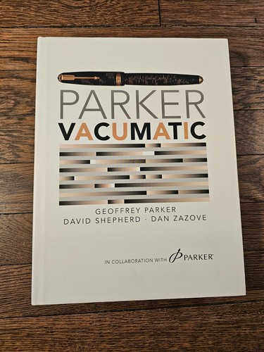 Parker vacumatic history - parker,